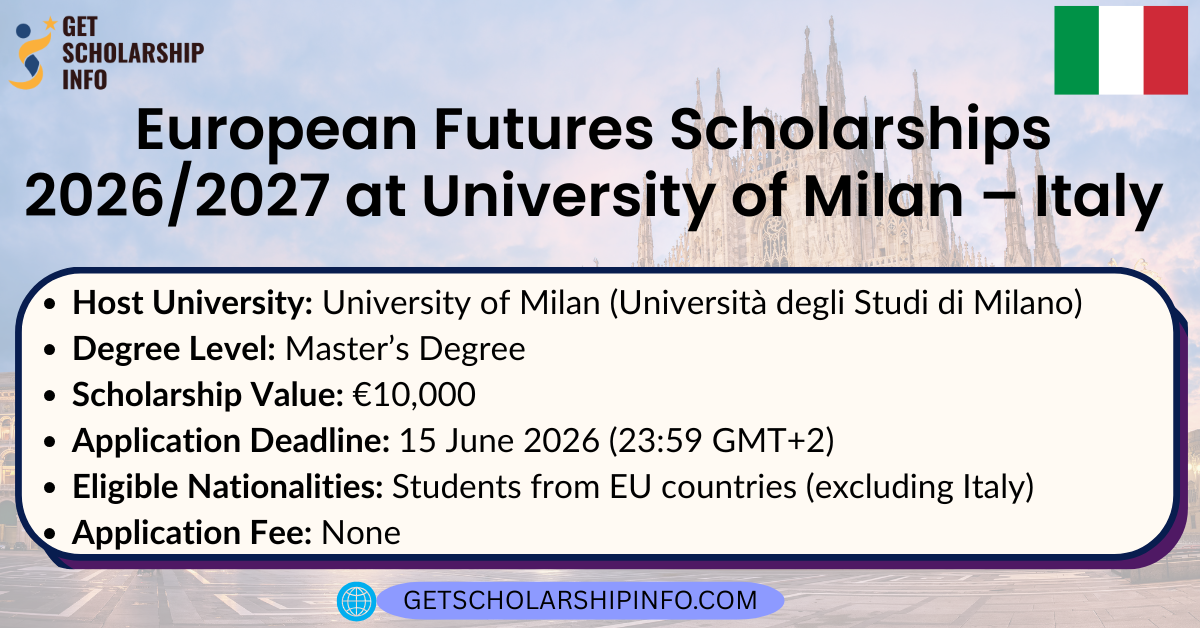 European Futures Scholarships 2026/2027 at University of Milan – Italy