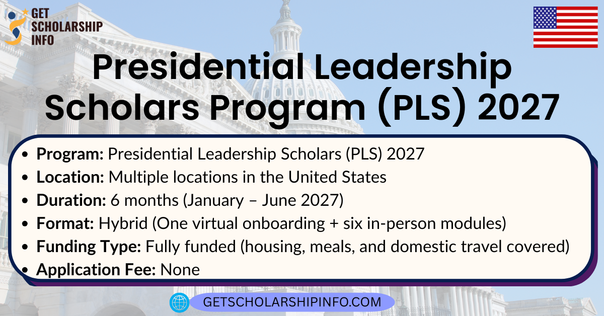 Presidential Leadership Scholars Program (PLS) 2027