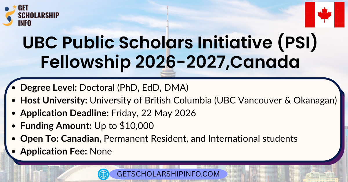UBC Public Scholars Initiative (PSI) Fellowship 2026-2027,Canada