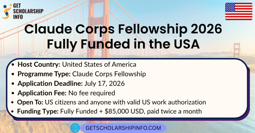 Claude Corps Fellowship 2026 Fully Funded in the USA