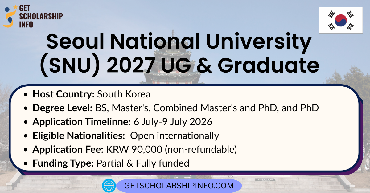 Seoul National University (SNU) 2027 UG & Graduate Scholarship
