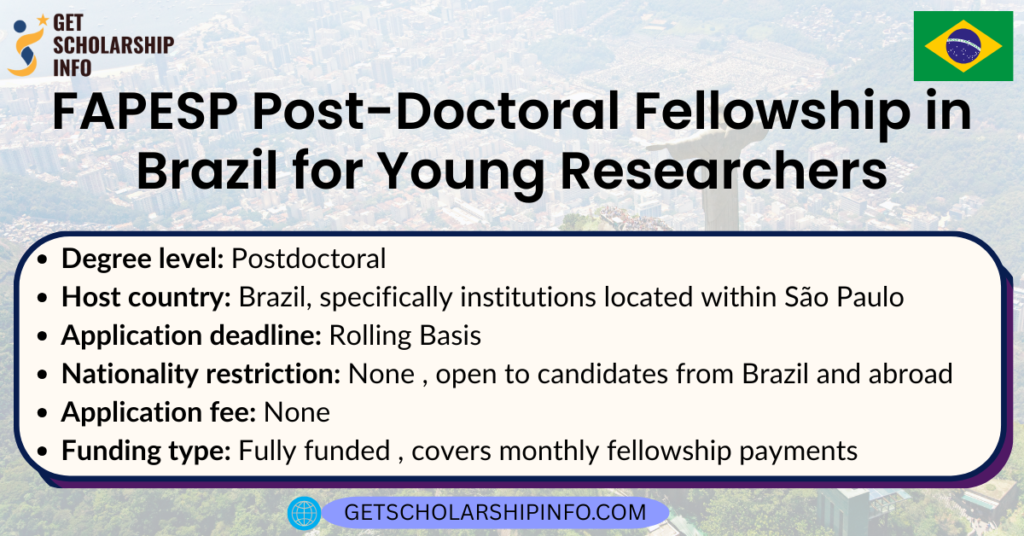 FAPESP Post-Doctoral Fellowship in Brazil for Young Researchers